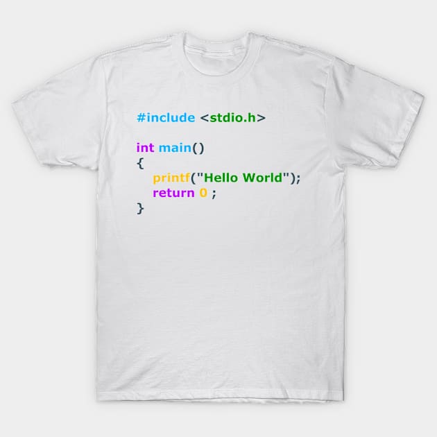 HELLO WORLD T-Shirt by Tees4Chill